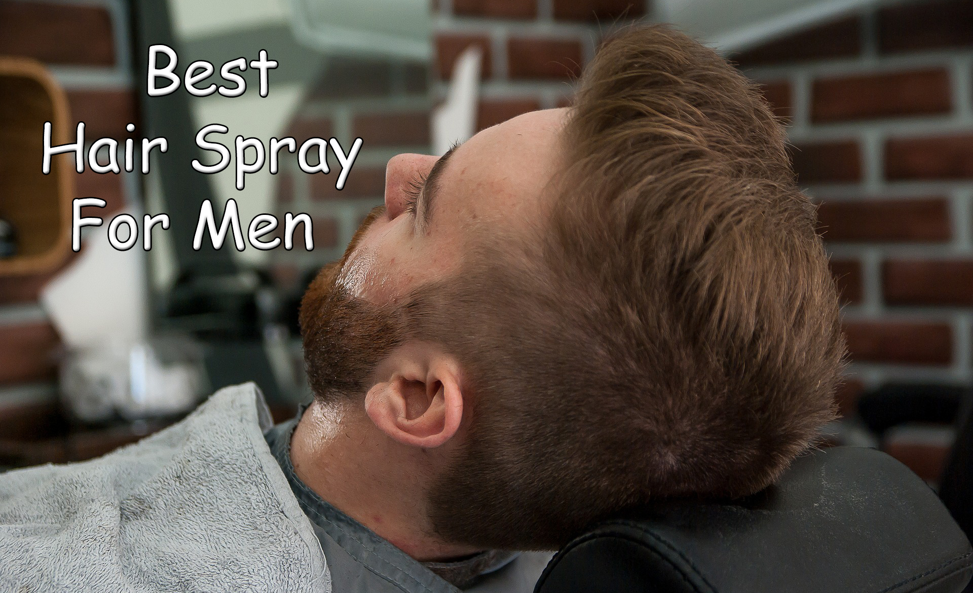 Best Hair Spray For Men