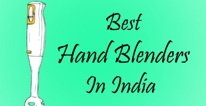 Best Hand Blenders In India