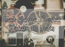 Best Home Theater System In India