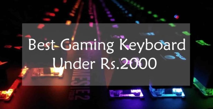 Best Gaming Keyboard Under 2000