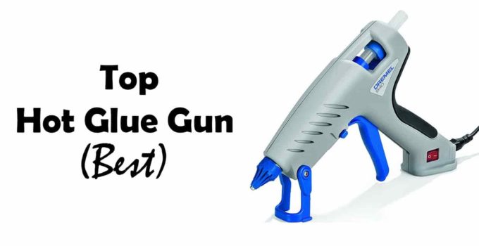 Best Hot Glue Gun In India
