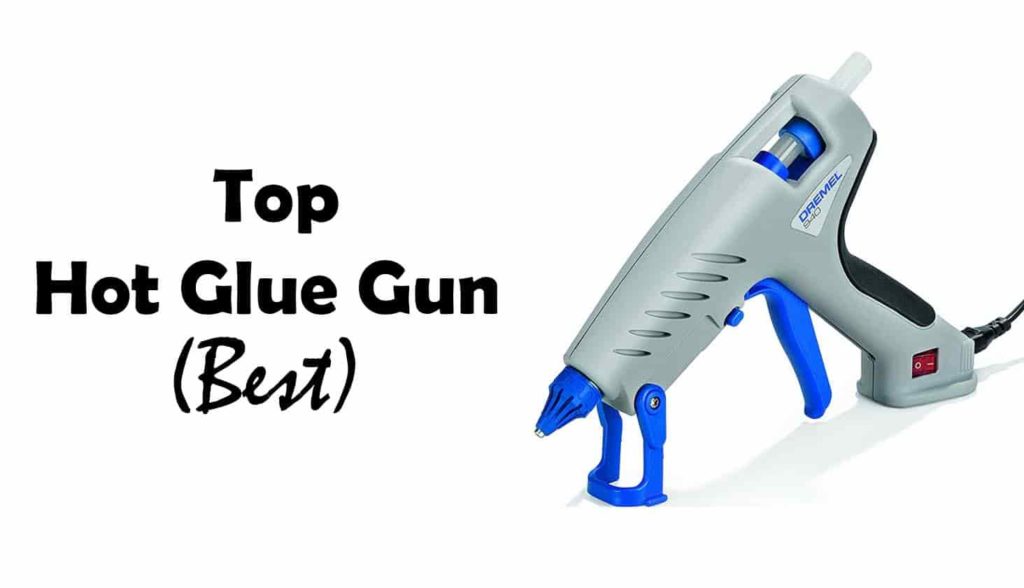 Best Hot Glue Gun In India